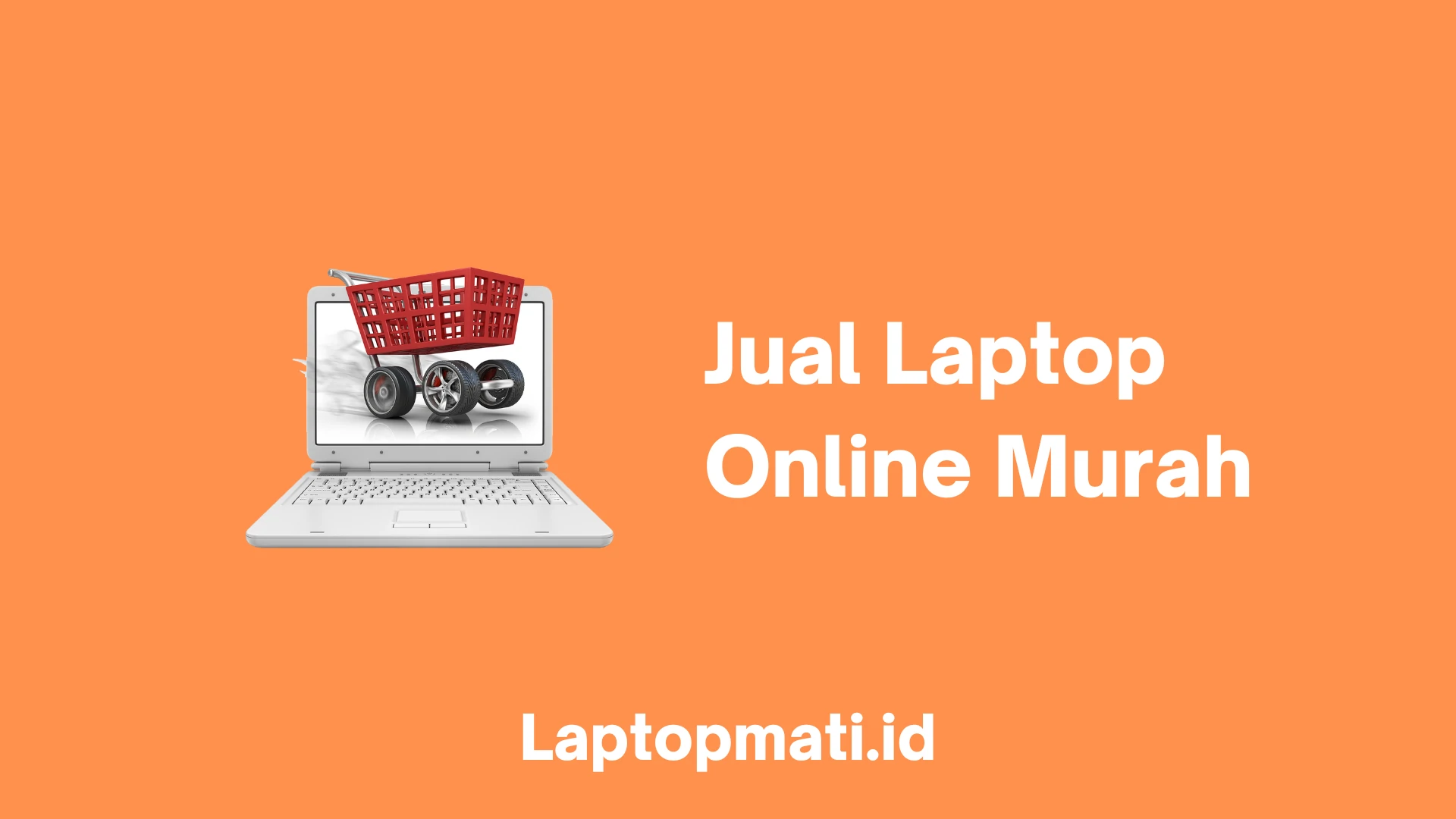 Berburu Laptop Impian: Panduan Lengkap Membeli Laptop Secara Online di Indonesia