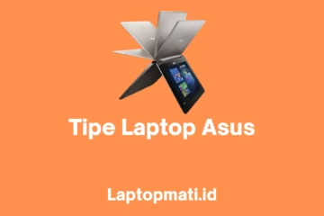 Laptop Asus laptopmati.id