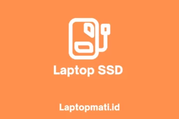 Laptop SSD laptopmati.id
