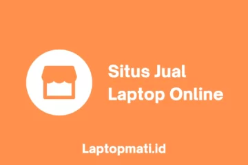 Situs Jual Laptop Online laptopmati.id