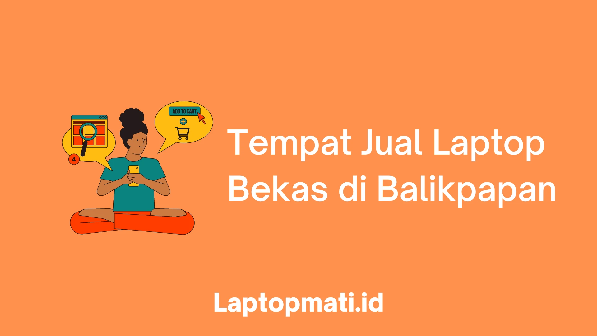 6 Tempat Jual Laptop Bekas Di Balikpapan - Laptopmati.id