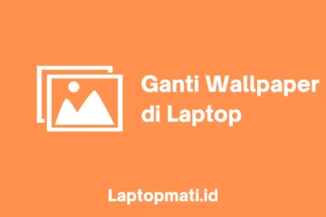 Wallpaper Laptop laptopmati.id