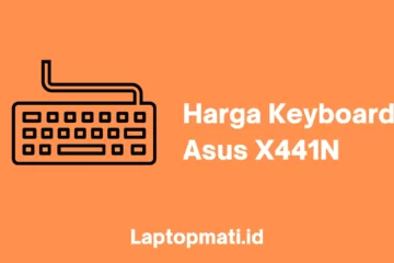 Harga Keyboard Asus X441N laptopmati.id