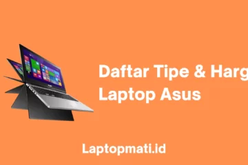 Harga Laptop Asus laptopmati.id