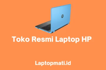 Toko Resmi Laptop HP laptopmati.id