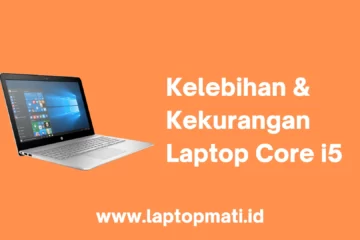 Laptop Bekas Core i5 laptopmati.id