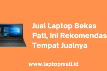 Jual Laptop Bekas Pati