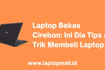 Laptop Bekas Cirebon