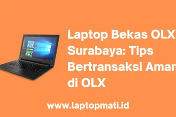 Laptop Bekas OLX Surabaya
