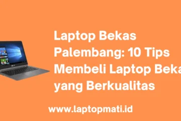 Laptop Bekas Palembang