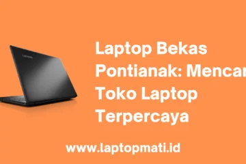 Laptop Bekas Pontianak