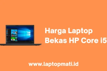 Harga Laptop Bekas HP Core i5