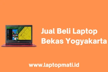 Jual Beli Laptop Bekas Yogyakarta