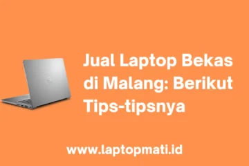 Jual Laptop Bekas di Malang