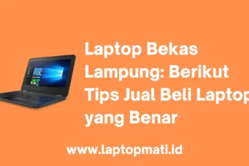 Laptop Bekas Lampung