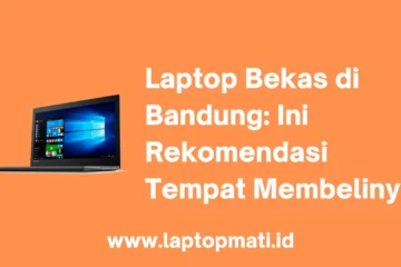 Laptop Bekas di Bandung